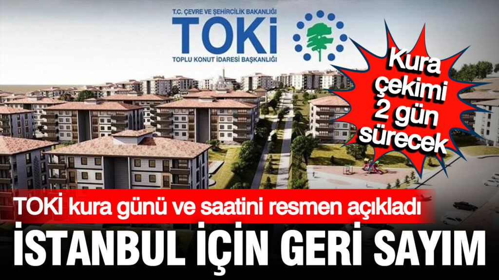 toki-acikladi-istanbulda-100-bin-sosyal-konut-icin-geri-sayim-basladi-tarihler-belli-oldu-CDxPEClv