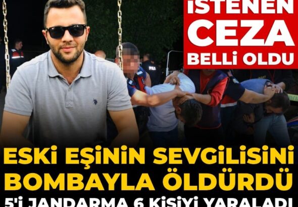 eski-esinin-sevgilisini-bombayla-oldurdu-5i-jandarma-6-kisiyi-yaraladi-istenen-ceza-belli-oldu-g5nZQkhf