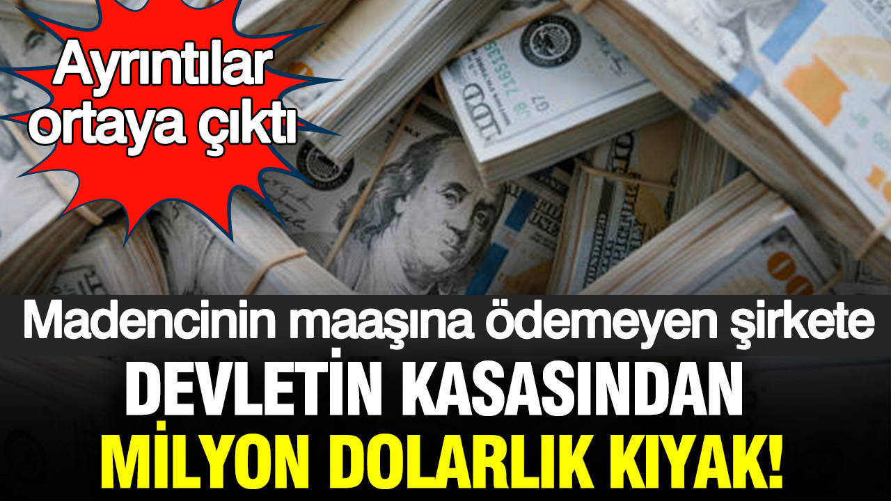 Hükümetten Madenci Maaşlarını Ödemeyen Şirkete Milyonlarca Dolar Destek: Detaylar Açığa Çıktı